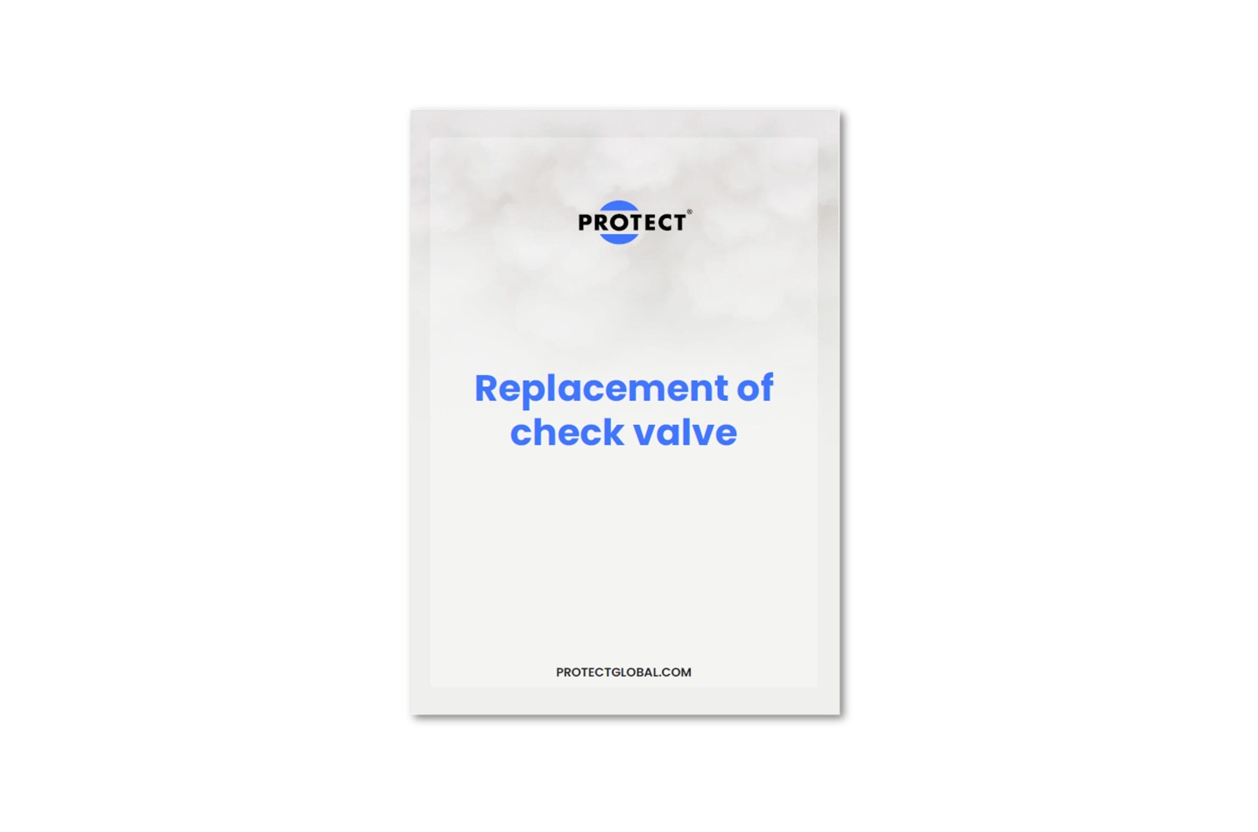 Replacement of check valve - PROTECT Fog Cannons™